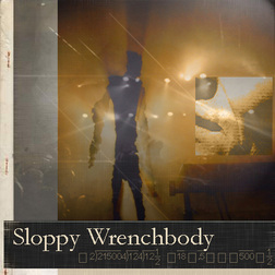 фотография Sloppy Wrenchbody